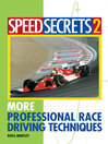Speed Secrets 2 (eBook): More Professional Race Driving Techniques